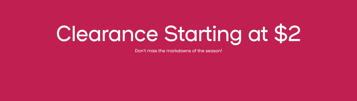 Clearance Starting at $2