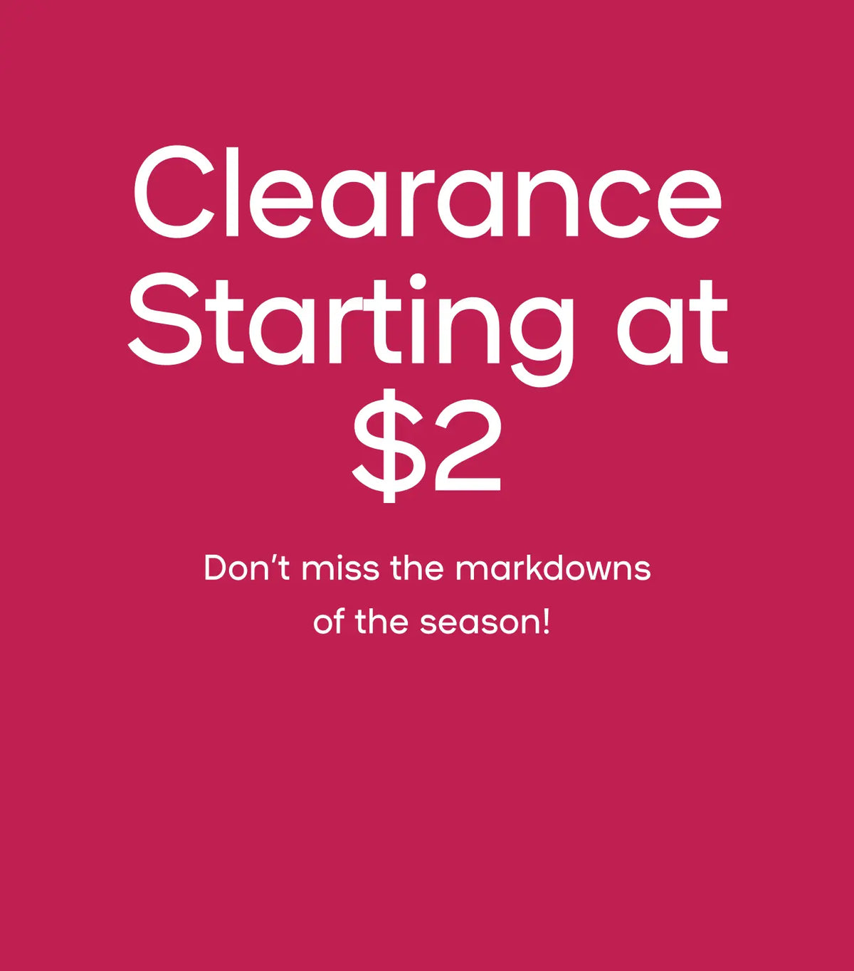 Clearance Starting at $2
