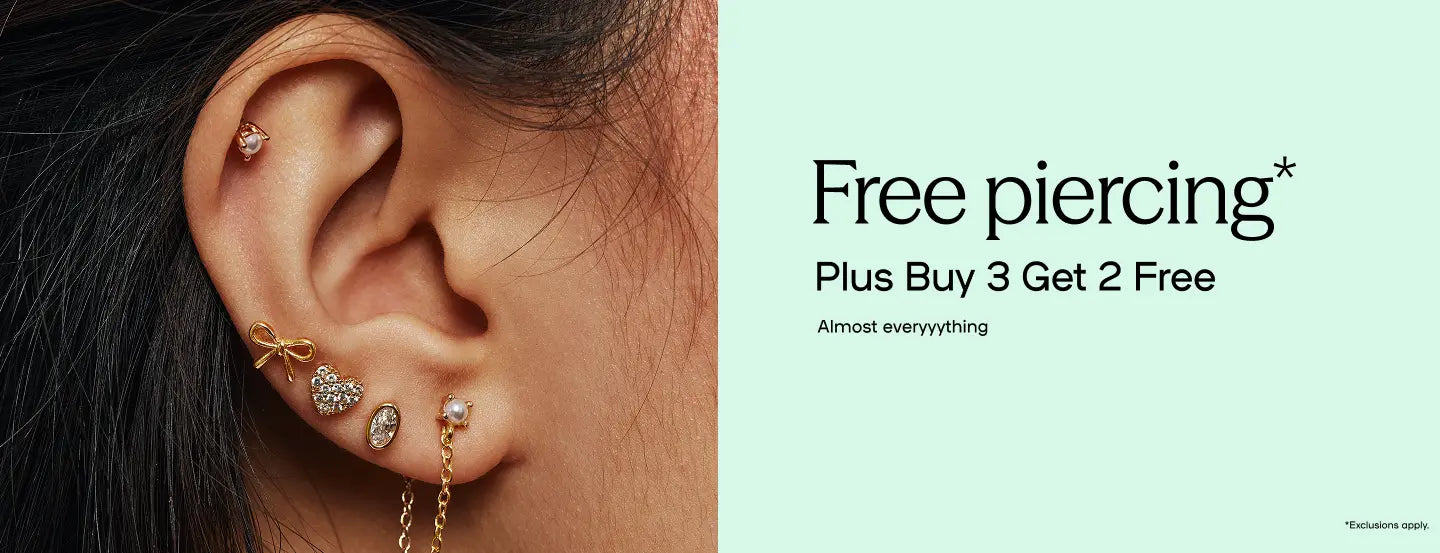 Free Piercing* Plus Buy 3 Get 2 Free