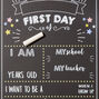 &quot;First Day of School&quot; Chalk Board,