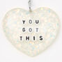 You Got This Glitter Heart Keychain,