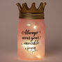 Wear Your Invisible Crown Tabletop Light Jar,