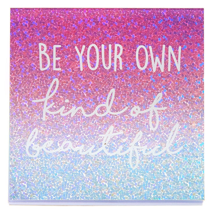 Be Your Own Kind Of Beautiful Post-it Notes | Claire's US
