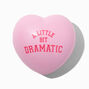 A Little Bit Dramatic Heart Stress Ball,