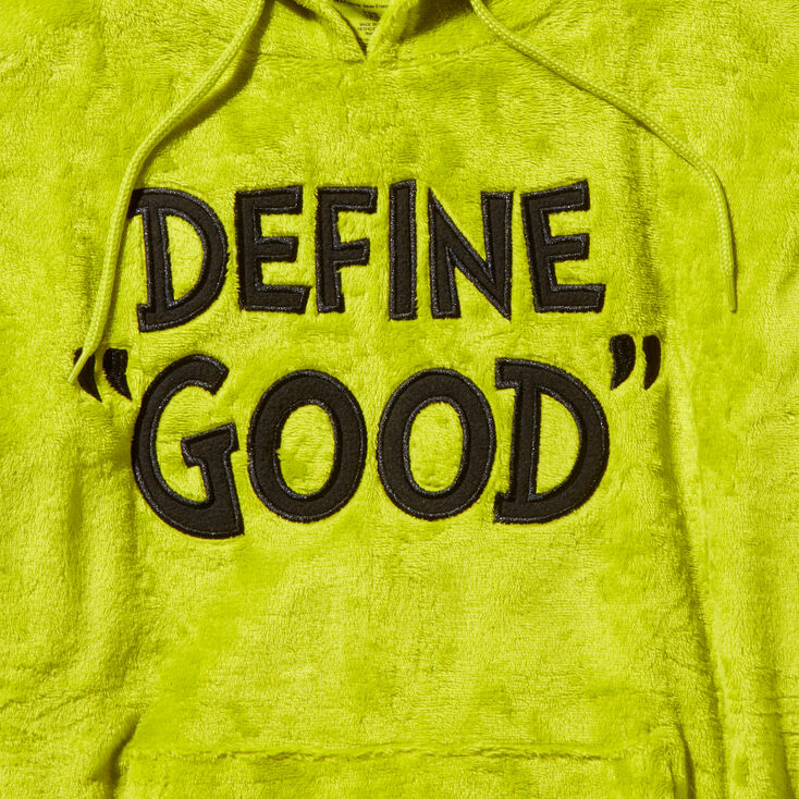 Dr. Seuss&trade; The Grinch &#39;&#39;Define Good&#39;&#39; Plush Hoodie,