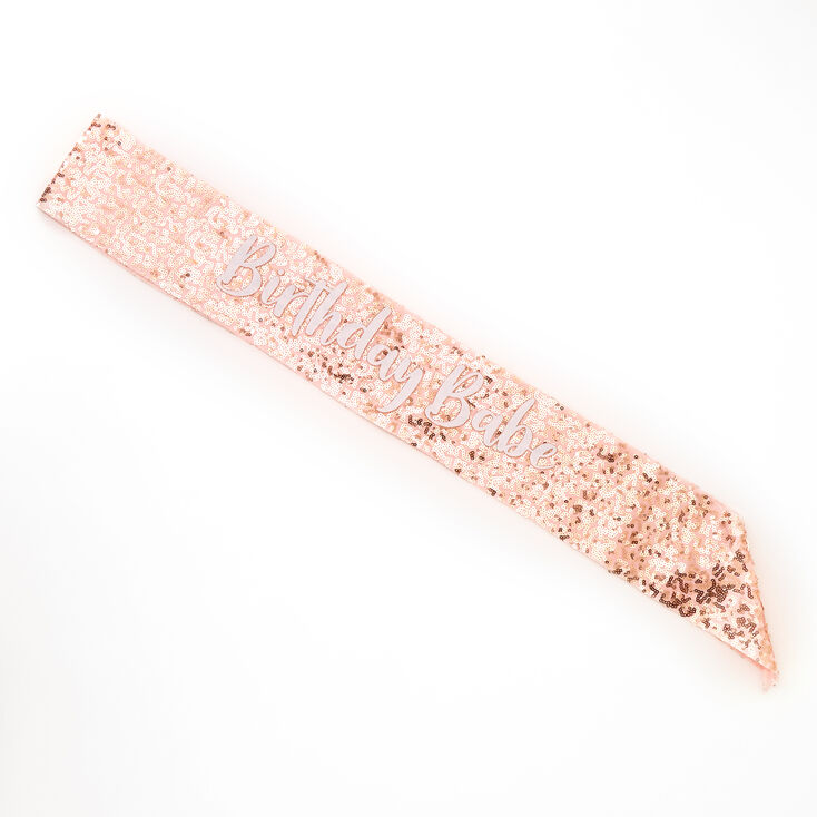 Rose Gold Sequin Birthday Babe Sash,