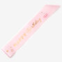 Claire&#39;s Club Pink Birthday Sash,