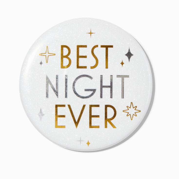Best Night Ever Button,