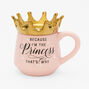 Mug en c&eacute;ramique &laquo;&nbsp;Because I&rsquo;m the Princess&nbsp;&raquo;,