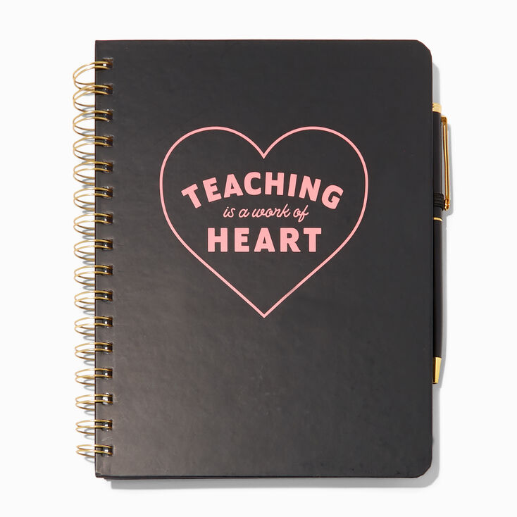 &quot;Teaching Is a Work of Heart&quot; Spiral Notebook,
