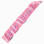 &quot;Happy Birthday&quot; Pink Sash,
