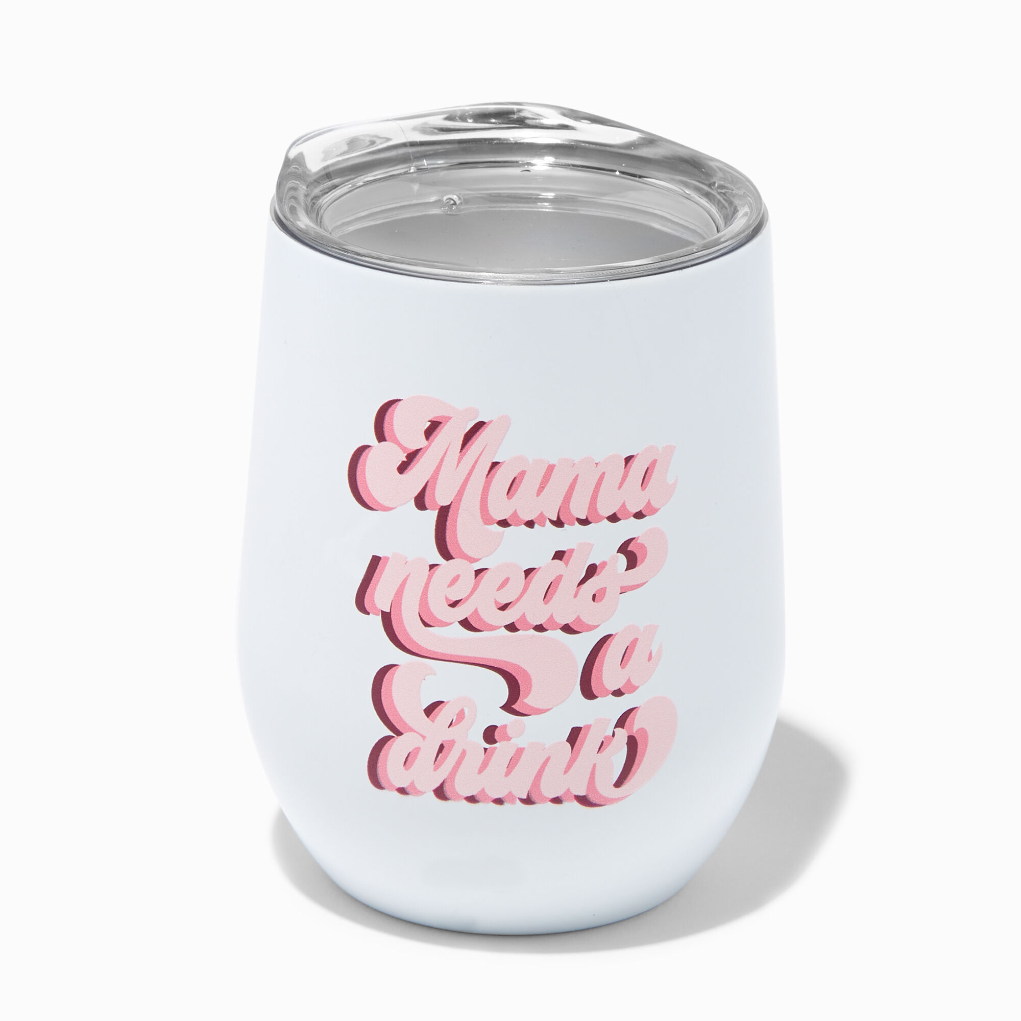 View Claires mama Needs A Drink Stemless Wine Glass information