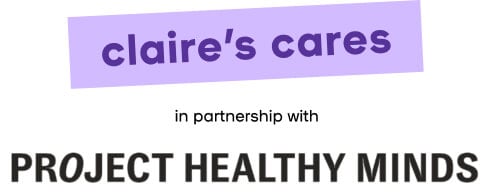 Claire's Cares in partnership with Project Healthy Minds