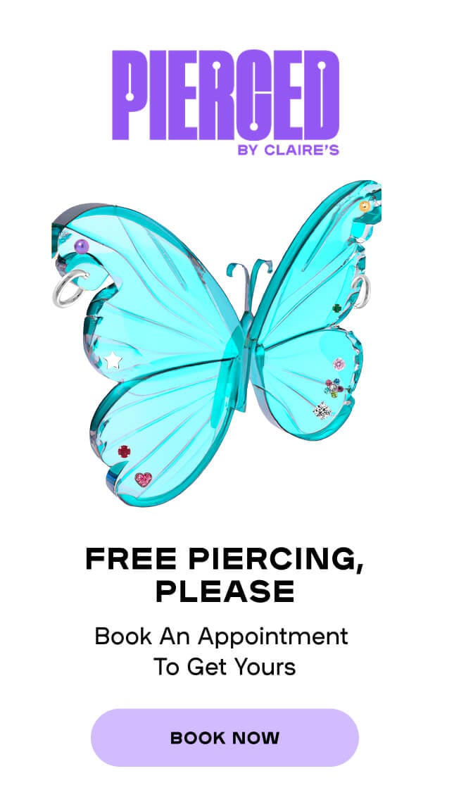 Pierced By Claire's - Free Piercing, Please - Book An Appointment To Get Yours - Book Now