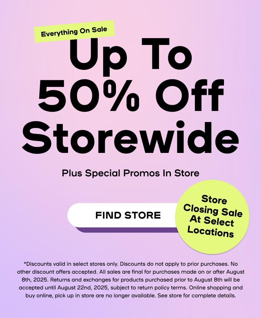 Up to 50% Off Storewide