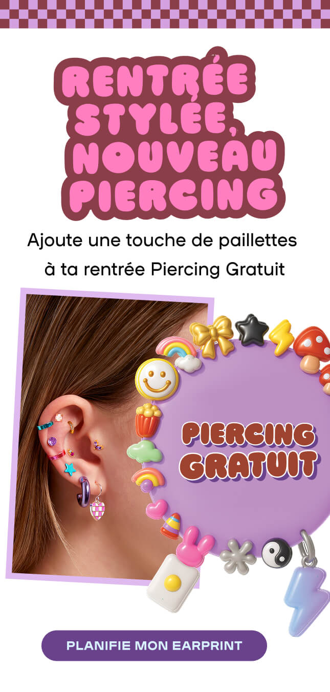 Rentrée Stylée, Nouveau Piercing - Ajoute une touche de paillettes à ta rentrée Piercing Gratuit