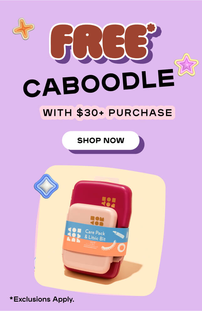 CHOOSE YOUR FREE* CABOODLE WITH $30+ PURCHASE *Exclusions Apply