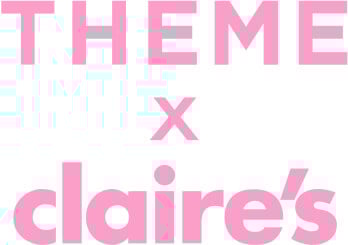 Theme x Claire's