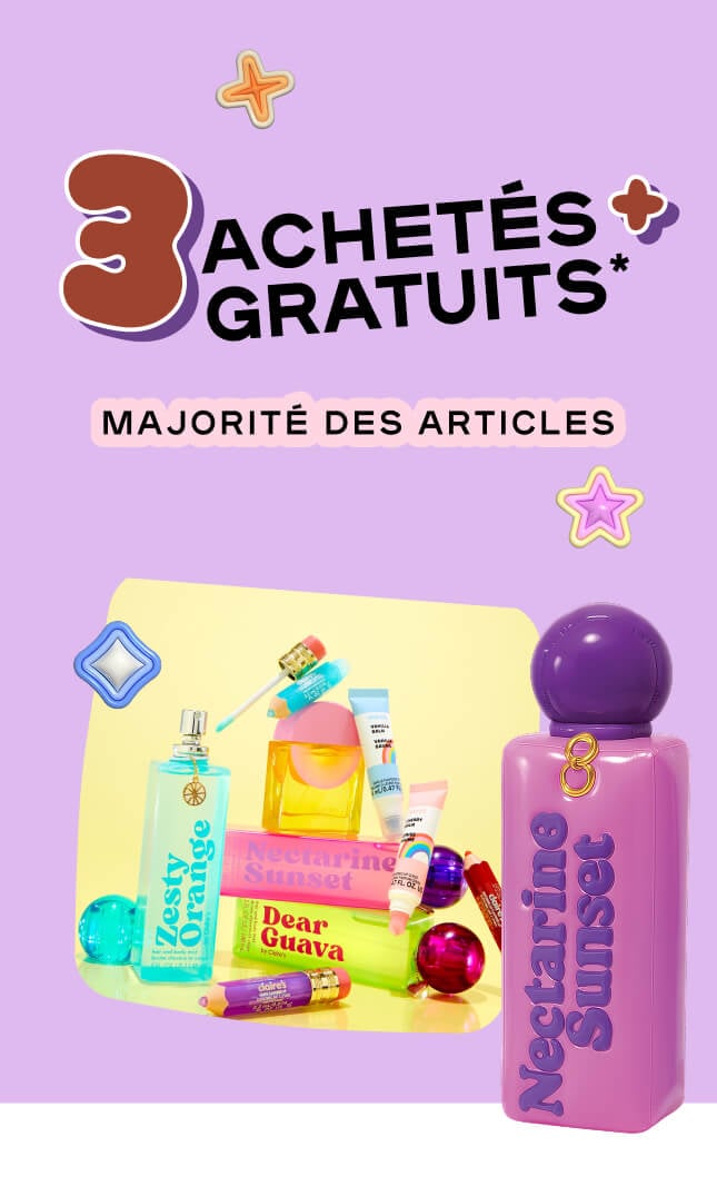 3 Achetés + 3 Gratuits* - Majorité des articles - *Des exclusions s'appliquent